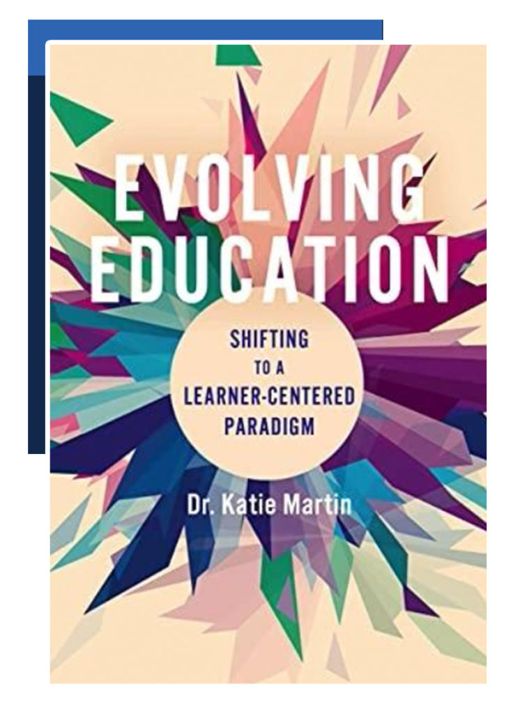 Book Evolving Education Shifting to a Learner-Centered Paradigm Katie Martin